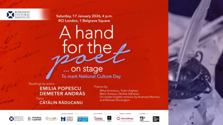 „Aplauze pentru poet… pe scenă” – Spectacol de Ziua Culturii Naționale la Institutul Cultural Român din Londra