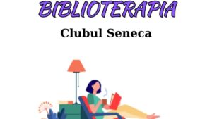 Craiova: „Despre preţuirea timpului” – tema primei întâlniri în cadrul Biblioterapia – Clubul Seneca