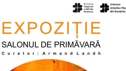 Târgu Jiu: „Salonul de Primăvară 2026” la Galeriile de Artă „Constantin Brâncuși”