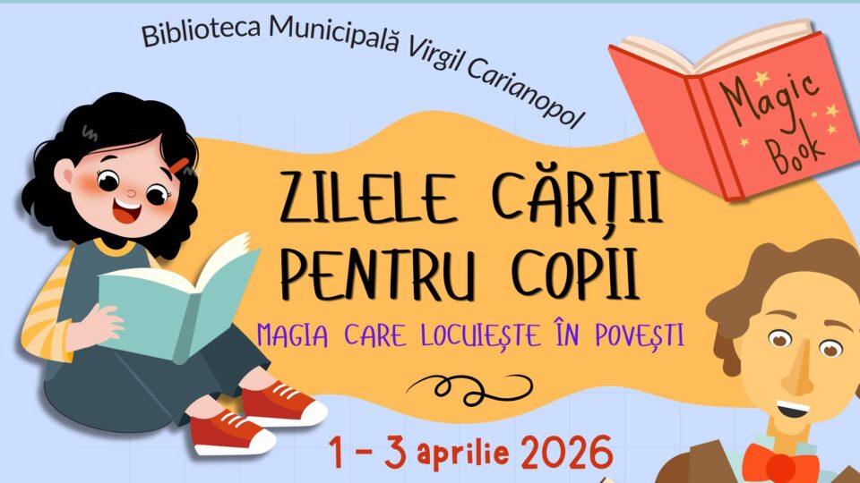 Zilele cărții pentru copii la Biblioteca Municipală „Virgil Carianopol” Caracal