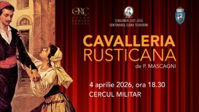 Intensitate și rafinament liric: „Cavalleria Rusticana”, la Opera Română Craiova