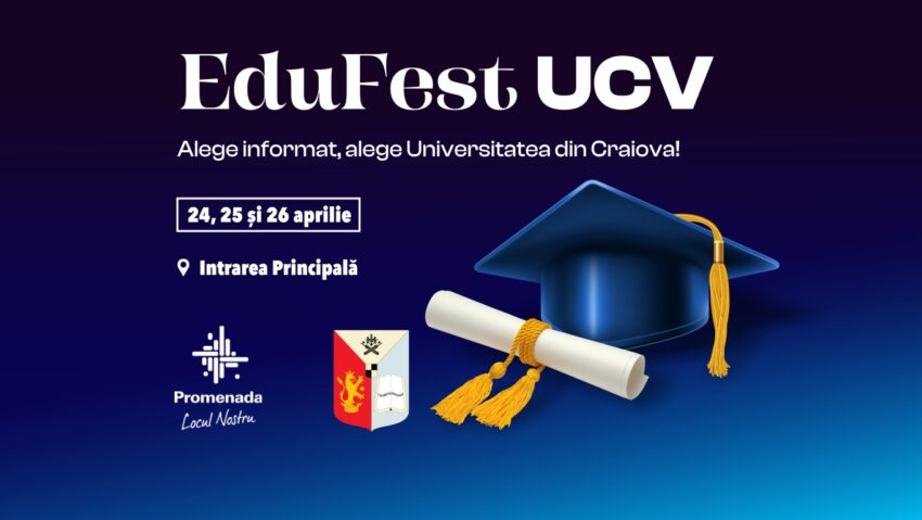 EduFest UCV – trei zile dedicate potențialilor studenți