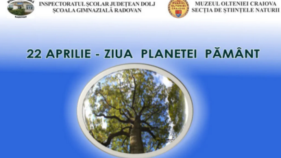 Ziua Mondială a Pământului va fi marcată și în acest an în județul Dolj