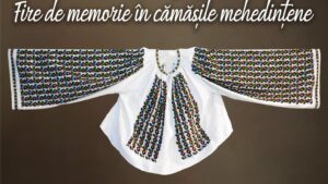 Expoziție dedicată Iei, la Muzeul Regiunii Porților de Fier