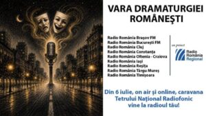 Caravana Teatrului Radiofonic revine în această vară pe frecvențele Radio România Regional