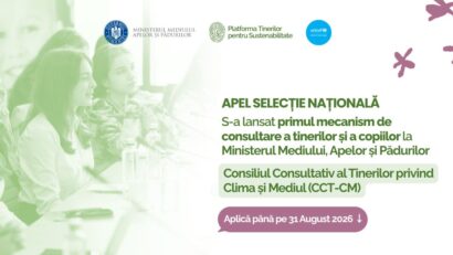 Ministerul Mediului lansează selecția pentru Consiliul Consultativ al Tinerilor privind Clima și Mediul