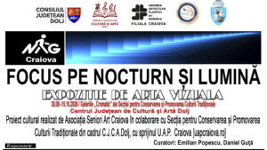 Noaptea Albă a Galeriilor/Expoziția ”Focus pe nocturn și lumină“, la Galeriile Cromatic