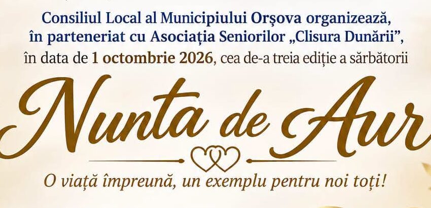 De Ziua Internațională a Persoanelor Vârstnice, Primăria Orșova organizează evenimentul „Nunta de Aur”