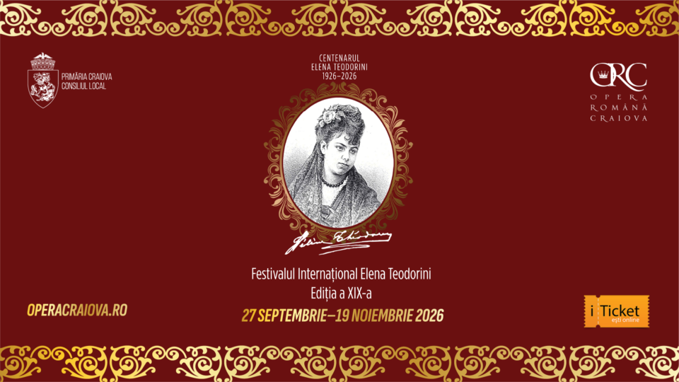Craiova: „Nabucco” și „Silvia”, la Festivalul Internațional Elena Teodorini