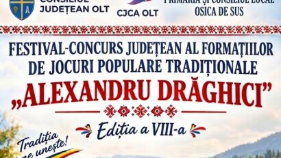 Olt: Festivalul-Concurs de jocuri populare tradiționale „Alexandru Drăghici”, la Osica de Sus